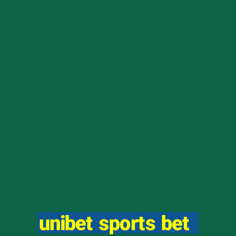 unibet sports bet