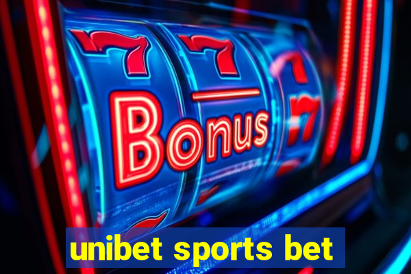 unibet sports bet