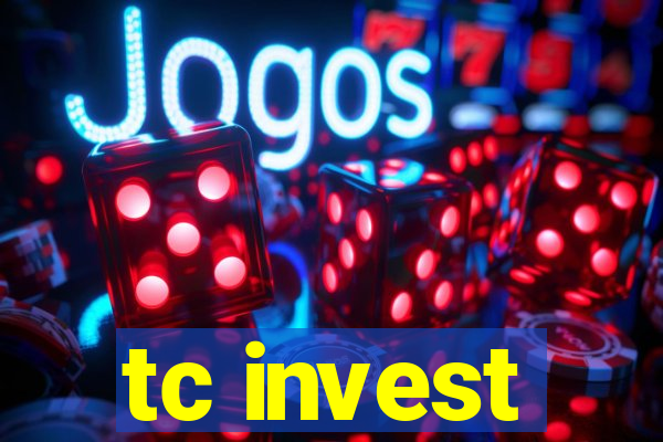 tc invest