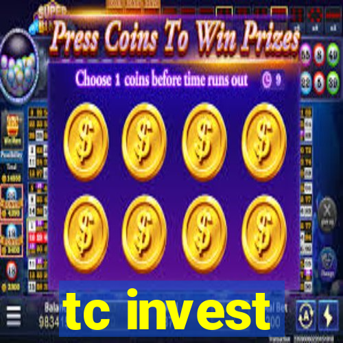 tc invest