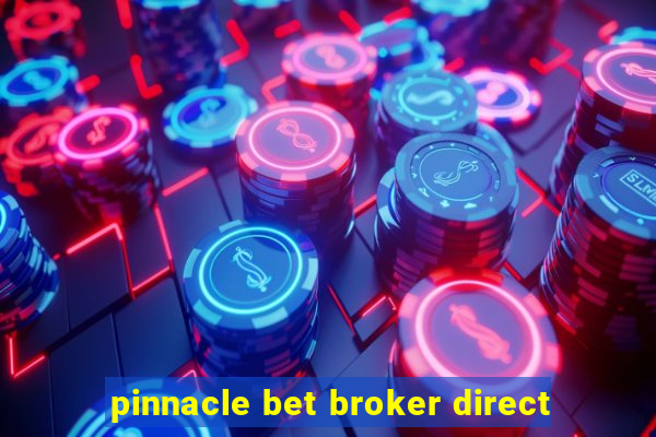 pinnacle bet broker direct