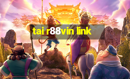 tai r88vin link