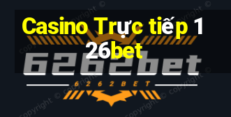 Casino Trực tiếp 126bet