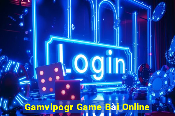 Gamvipogr Game Bài Online