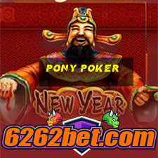 pony poker