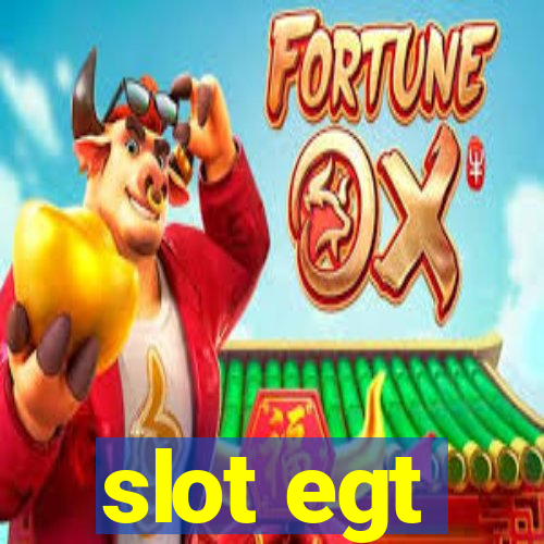 slot egt