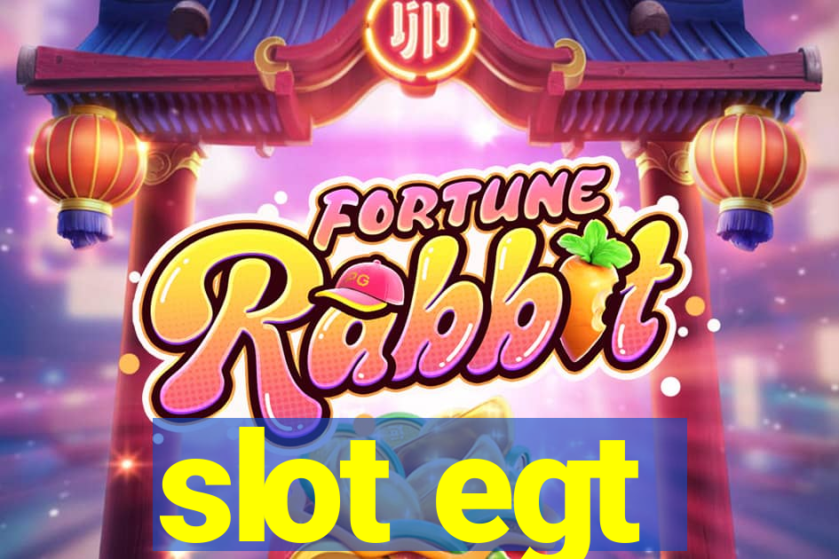 slot egt