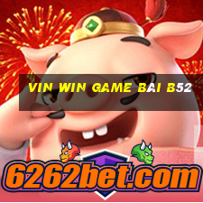 Vin Win Game Bài B52