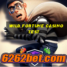 wild fortune casino test