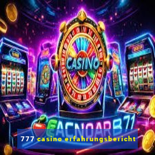 777 casino erfahrungsbericht