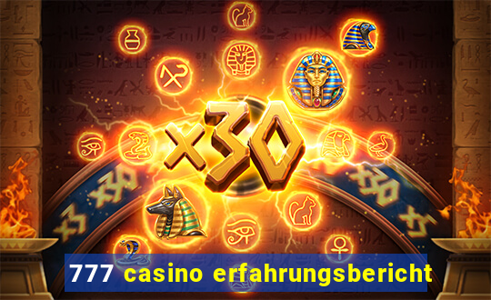 777 casino erfahrungsbericht