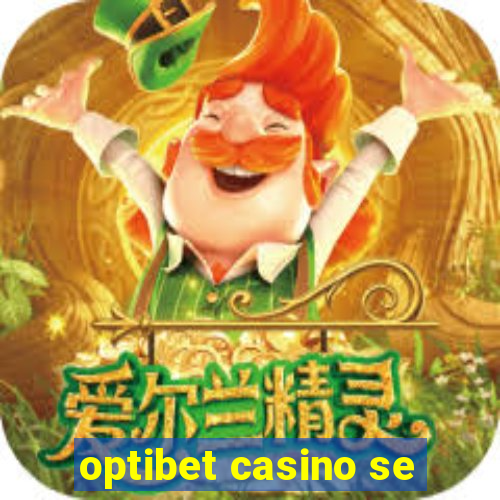 optibet casino se