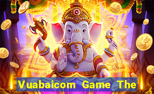 Vuabaicom Game The Bài Mobile 2021