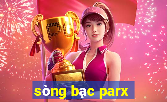 sòng bạc parx