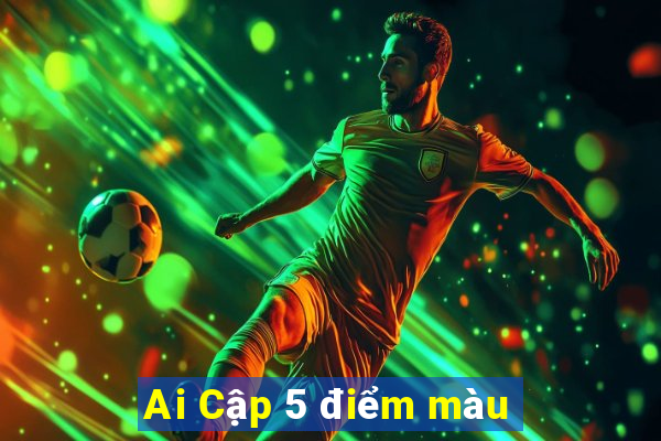 Ai Cập 5 điểm màu