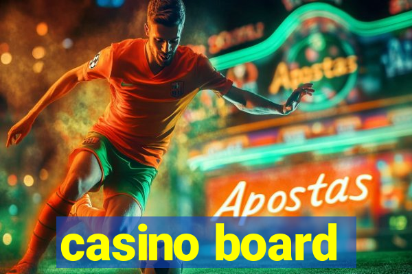 casino board