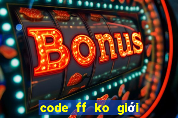 code ff ko giới hạn 2021 alok