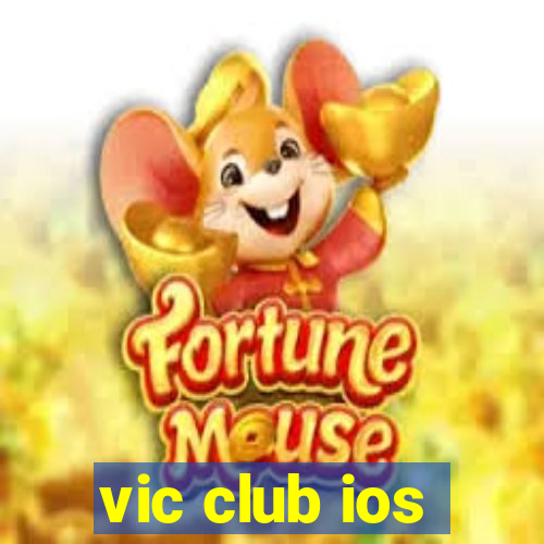 vic club ios