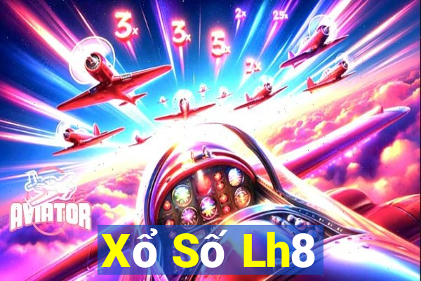 Xổ Số Lh8