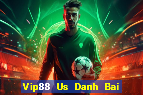 Vip88 Us Danh Bai Sanh Rong