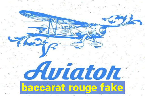 baccarat rouge fake