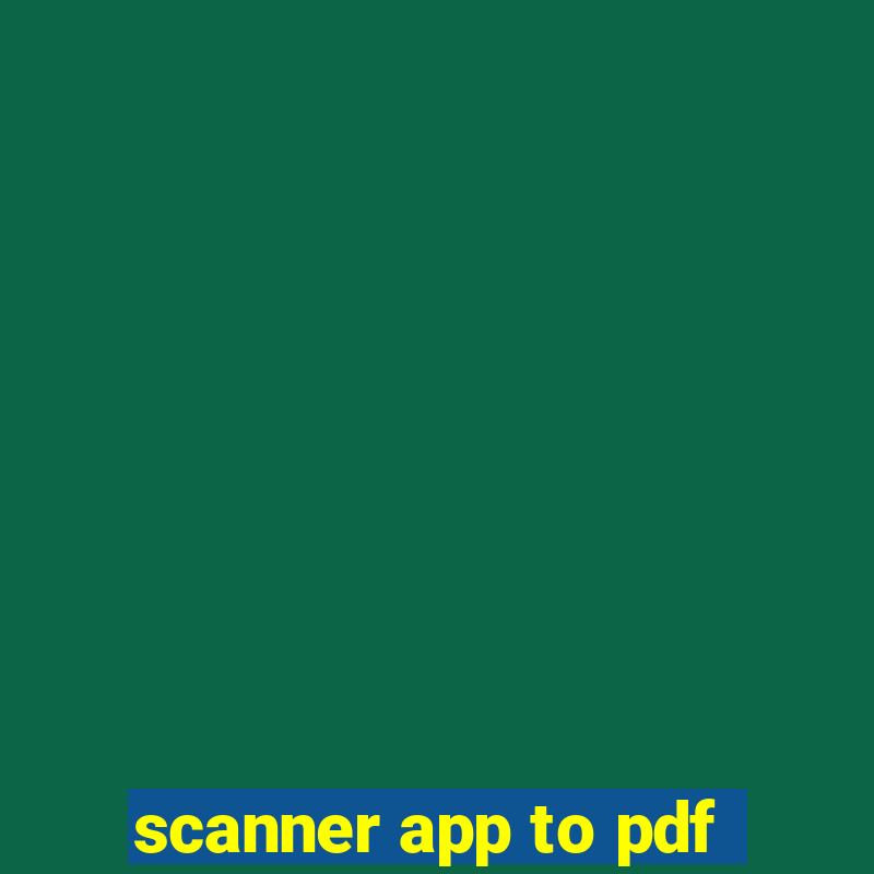 scanner app to pdf