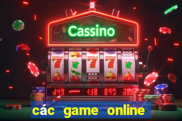 các game online chơi nhóm