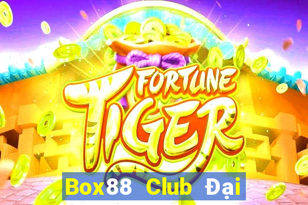 Box88 Club Đại Lý Cấp 1 Game Bài