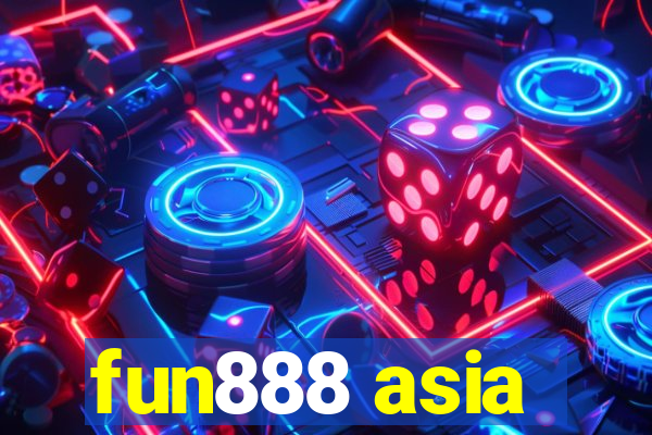 fun888 asia