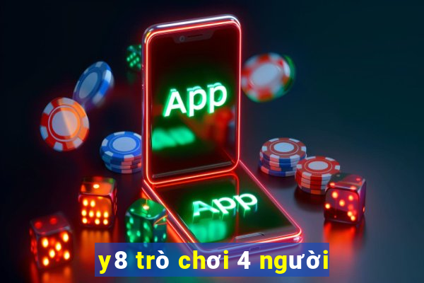 y8 trò chơi 4 người