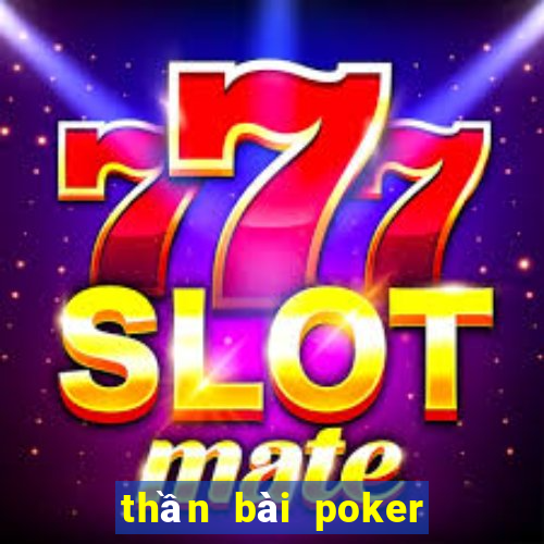 thần bài poker thế giới