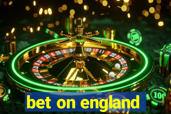 bet on england