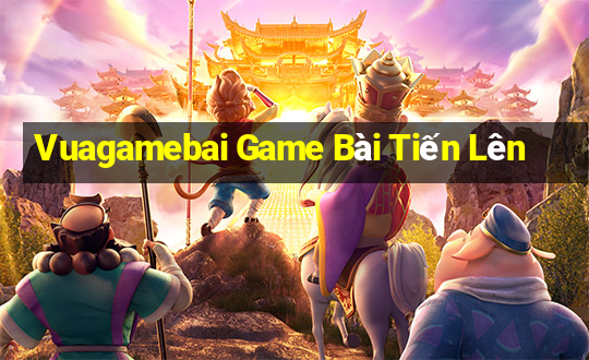 Vuagamebai Game Bài Tiến Lên