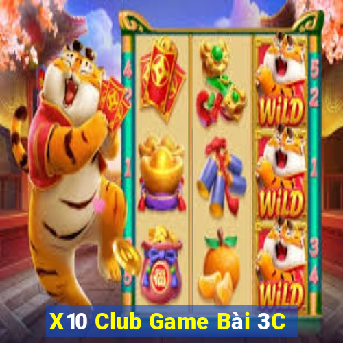 X10 Club Game Bài 3C