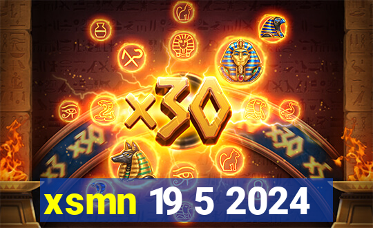 xsmn 19 5 2024