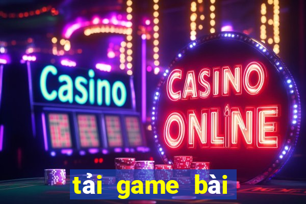 tải game bài tứ sắc