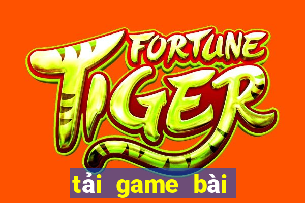 tải game bài tứ sắc