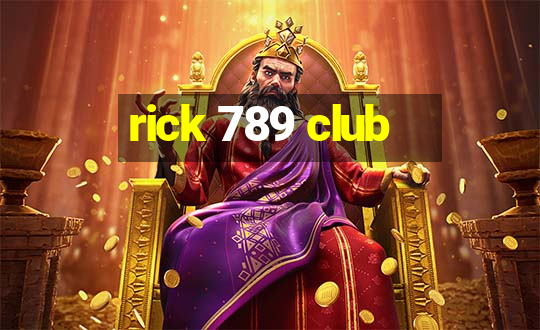 rick 789 club