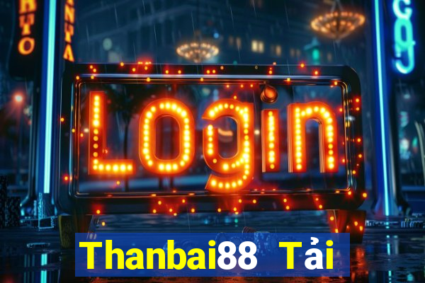 Thanbai88 Tải Game Bài B52