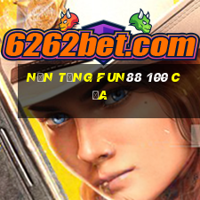 Nền tảng Fun88 100 cửa