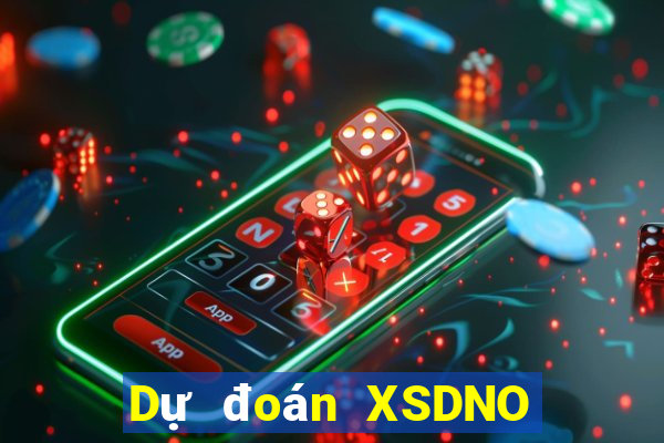 Dự đoán XSDNO hôm nay