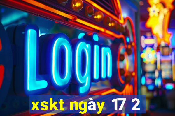 xskt ngày 17 2