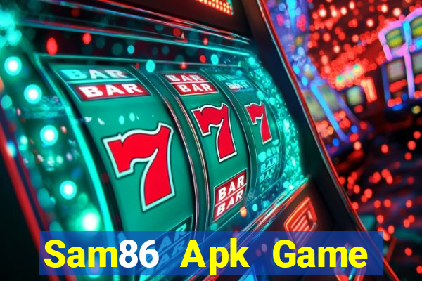 Sam86 Apk Game Bài 2022