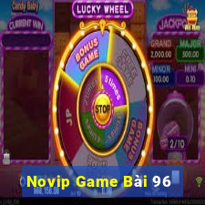 Novip Game Bài 96