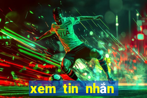 xem tin nhắn bị thu hồi