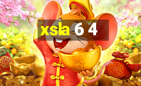 xsla 6 4