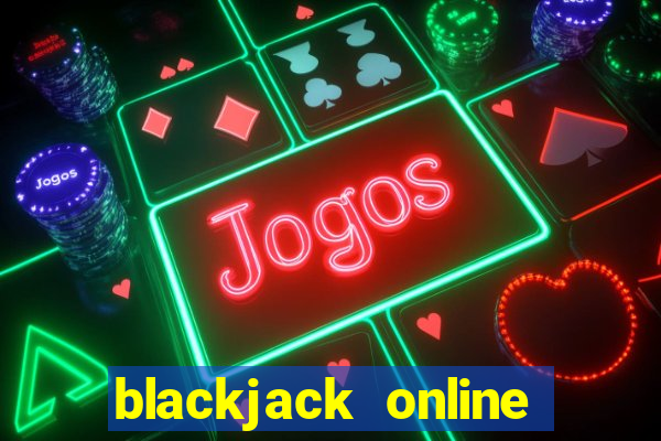 blackjack online browser game