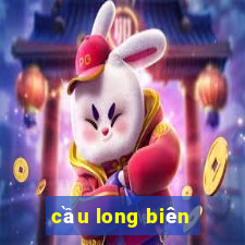 cầu long biên