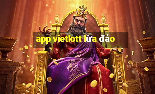 app vietlott lừa đảo