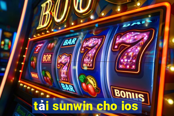 tải sunwin cho ios